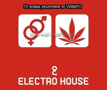 10     Electro House