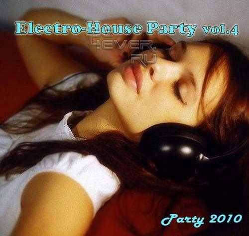 Electro-House Party vol.4(REMIX)